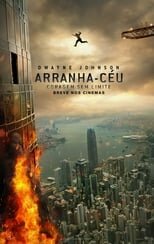 Arranha-Céu: Coragem Sem Limite