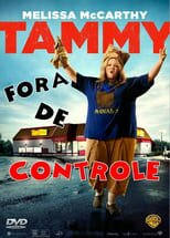 Tammy – Fora de Controle