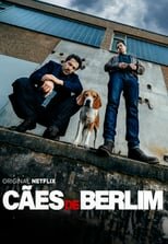 Cães de Berlim – Dogs of Berlin