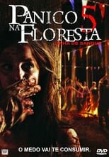 Pânico Na Floresta 5: Linha de Sangue